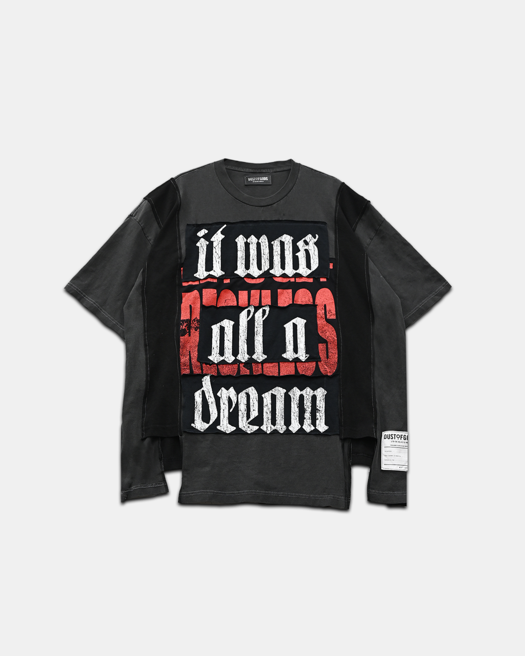 Deconstructed It Was All A Dream T-Shirt